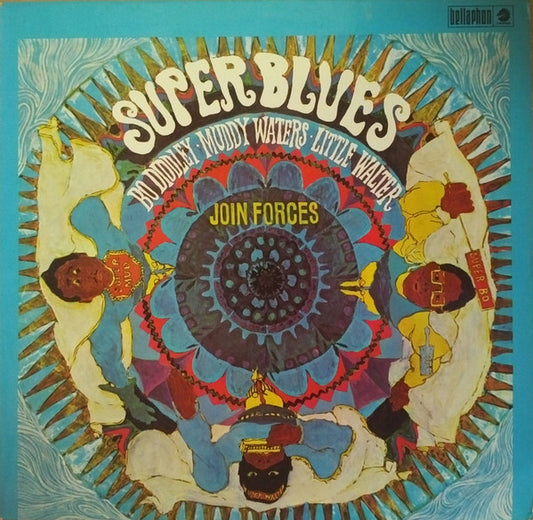 Bo Diddley, Little Walter, Muddy Waters : Super Blues (LP, Album, RE)