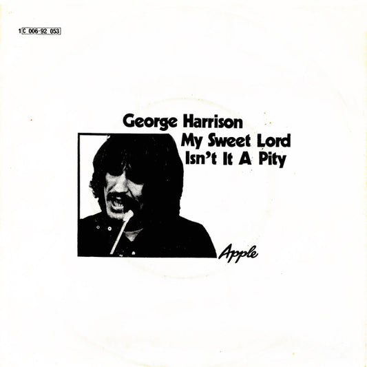 George Harrison : My Sweet Lord / Isn't It A Pity (7", Single)