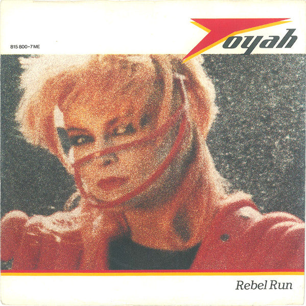 Toyah (3) : Rebel Run (7", Single)