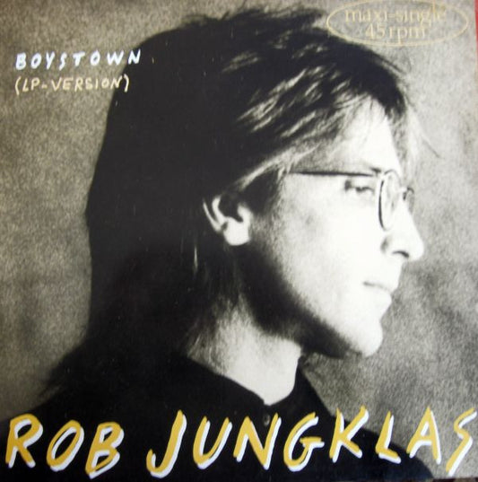 Rob Jungklas : Boystown (LP-Version) (12", Maxi)