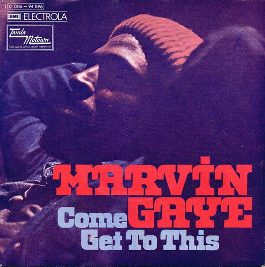 Marvin Gaye : Come Get To This (7", Single)