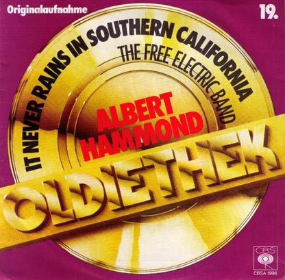 Albert Hammond : It Never Rains In Southern California (7")