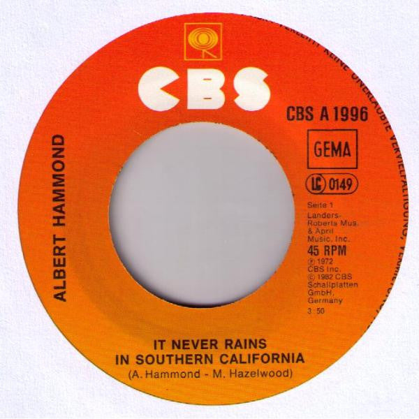 Albert Hammond : It Never Rains In Southern California (7")