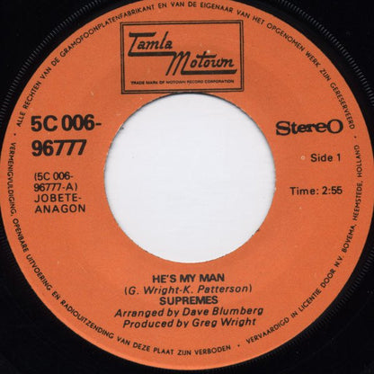 The Supremes : He's My Man (7", Single)