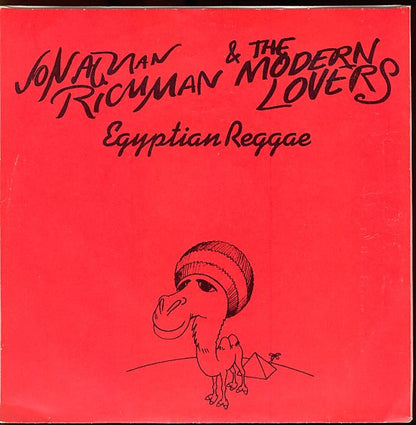 Jonathan Richman & The Modern Lovers : Egyptian Reggae (7", Single)