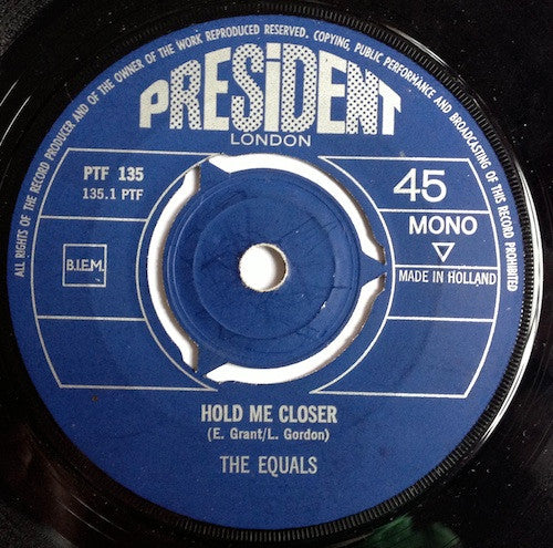 The Equals : Hold Me Closer  (7", Single, Mono)