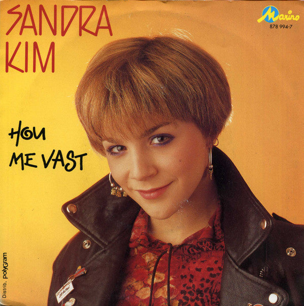 Sandra Kim : Hou Me Vast / Me Laisse Pas (7", Single)