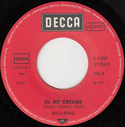 Bulldog (6) : In My Dreams (7", Single)