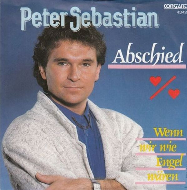 Peter Sebastian : Abschied (7", Single)