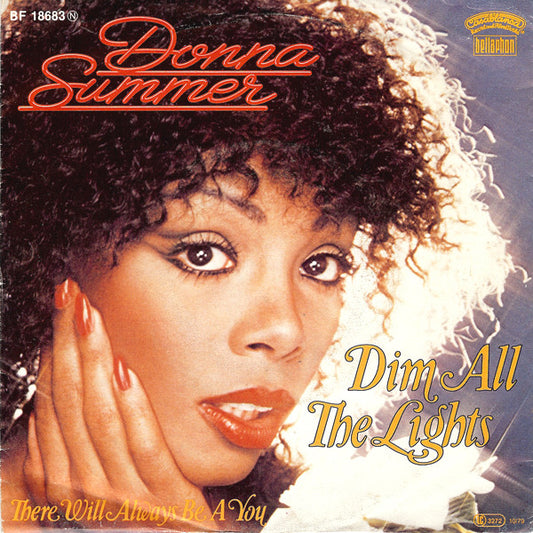 Donna Summer : Dim All The Lights (7", Single)