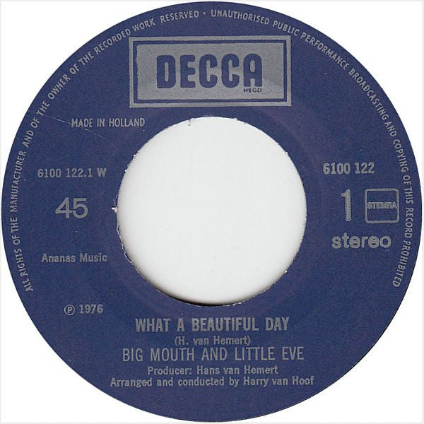 Big Mouth & Little Eve : What A Beautiful Day (7", Single)