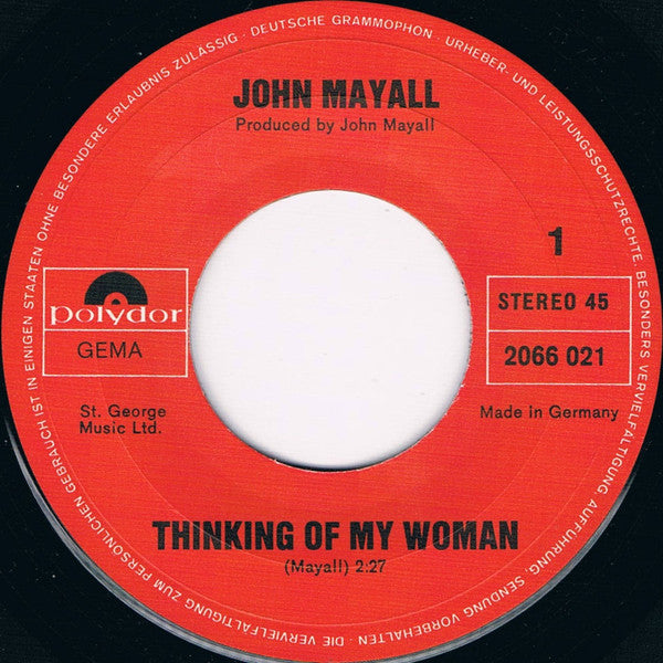 John Mayall : Thinking Of My Woman / Plan Your Revolution (7", Single)