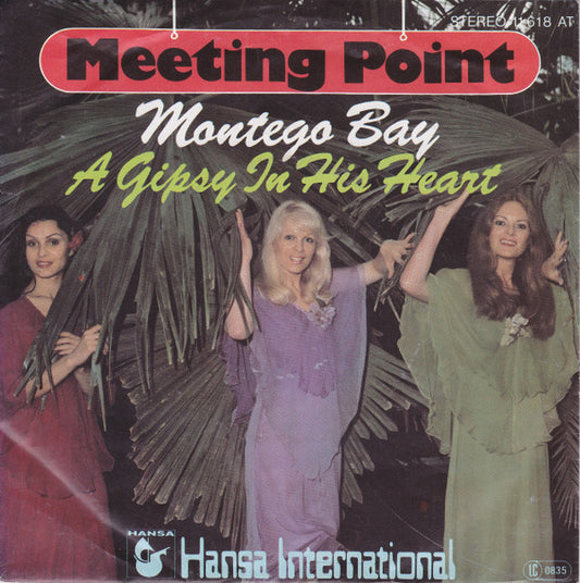 Meeting Point (3) : Montego Bay (7")