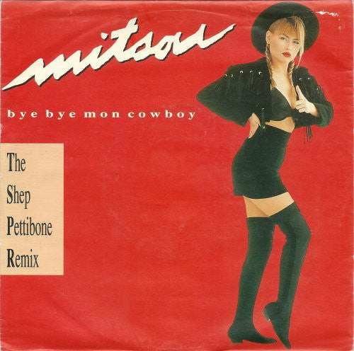 Mitsou : Bye Bye Mon Cowboy (7", Single, Promo)