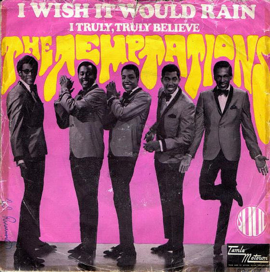 The Temptations : I Wish It Would Rain (7", Single)