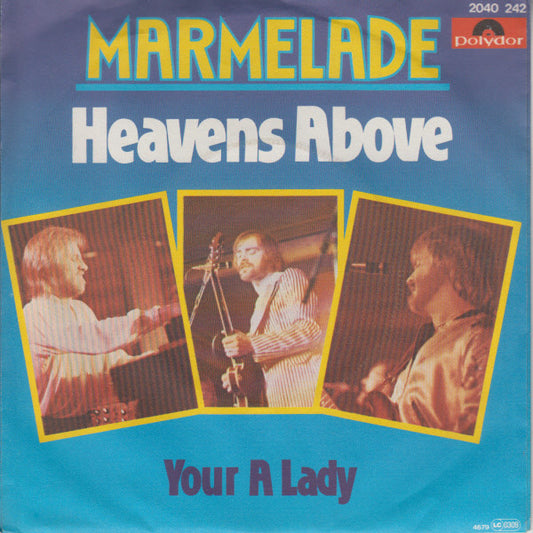 The Marmalade : Heaven's Above (7", Single)