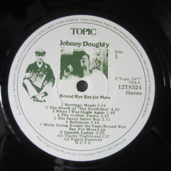 Johnny Doughty (2) : Round Rye Bay For More (Traditional Songs From The Sussex Coast) (LP)