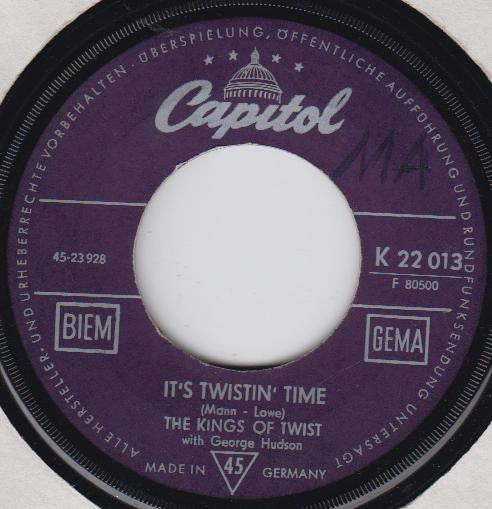 The Kings Of Twist With George Hudson : It's Twistin' Time (7")