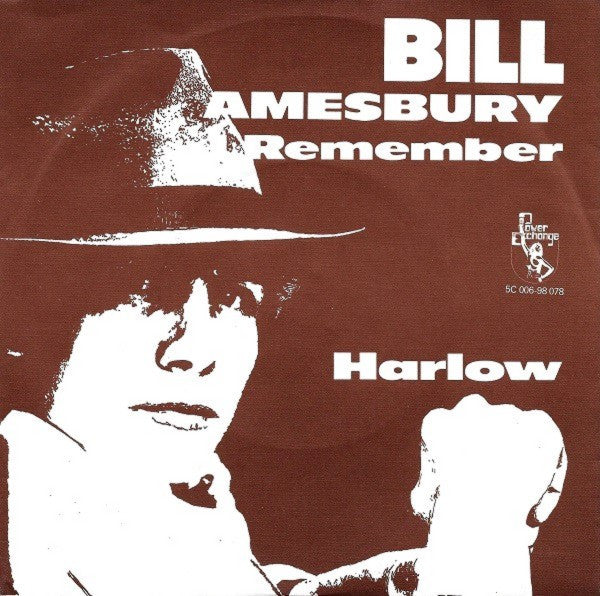 Bill Amesbury : I Remember (7", Single)