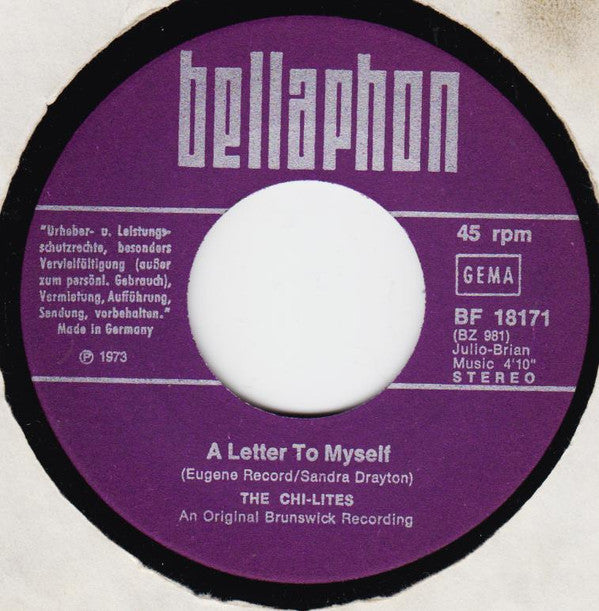 The Chi-Lites : A Letter To Myself / Sally (7")