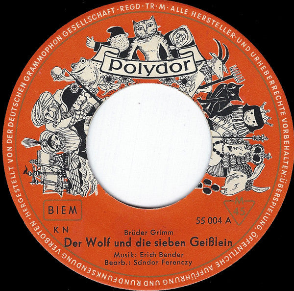 Gebrüder Grimm : Der Wolf Und Die Sieben Geißlein  (7")