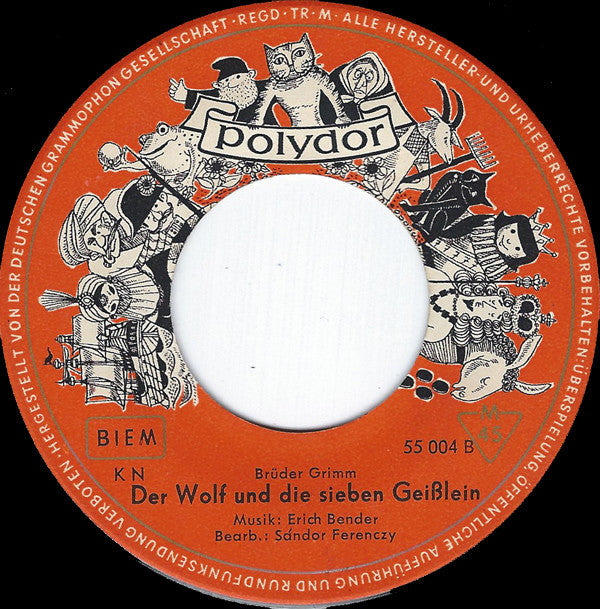 Gebrüder Grimm : Der Wolf Und Die Sieben Geißlein  (7")