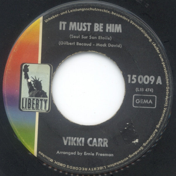 Vikki Carr : It Must Be Him (7", Single)