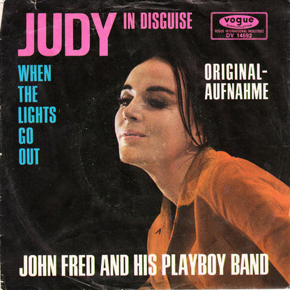 John Fred & His Playboy Band : Judy In Disguise / When The Lights Go Out (7", Single)