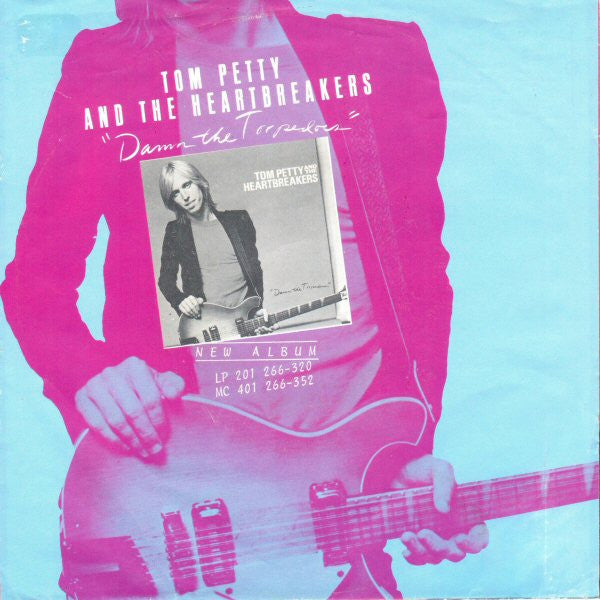 Tom Petty And The Heartbreakers : Refugee / It's Rainin' Again (7", Single)