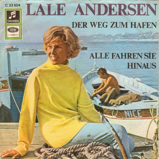 Lale Andersen : Der Weg Zum Hafen / Alle Fahren Sie Hinaus (7", Single)