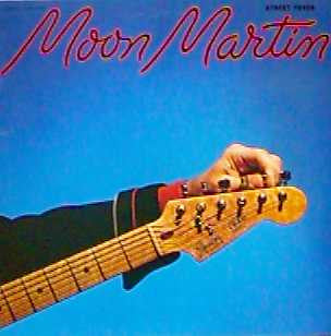 Moon Martin : Street Fever (LP, Album, RE)