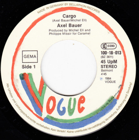 Axel Bauer : Cargo (7", Single)