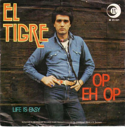 El Tigre (2) : Op Eh Op (7", Single)