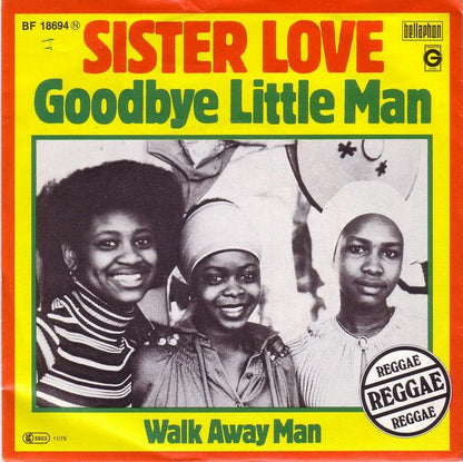 Sister Love (2) : Goodbye Little Man (7", Single)