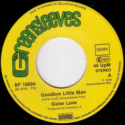 Sister Love (2) : Goodbye Little Man (7", Single)