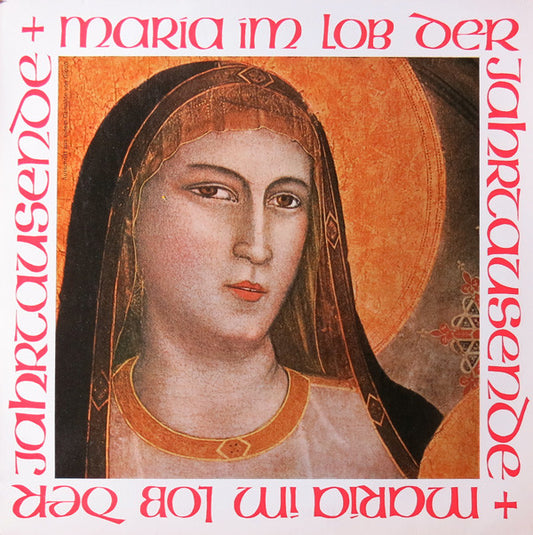 Various : Maria Im Lob Der Jahrtausende (LP)