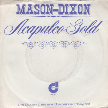 Mason & Dixon : Acapulco Gold (7", Single)