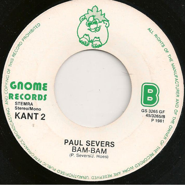 Paul Severs : Dansen In De Discotheek (7")