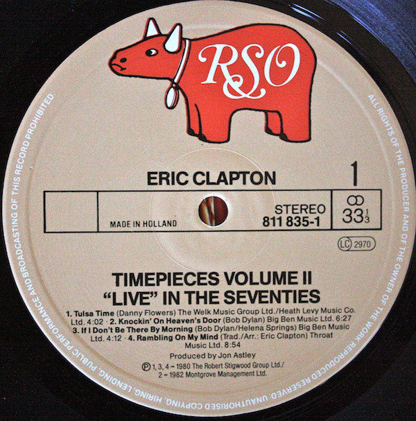 Eric Clapton : Timepieces Vol. II - 'Live' In The Seventies (LP, Comp)