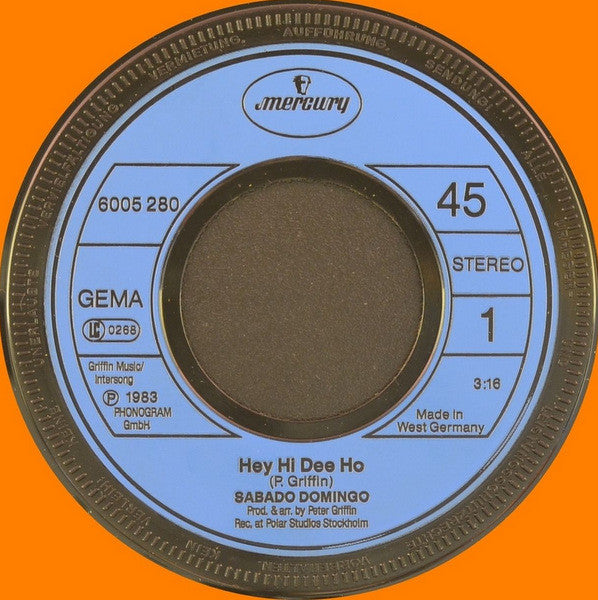 Sabado Domingo : Hey Hi Dee Ho (7", Single)