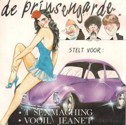 De Prinsengarde : 'T Sexmaching (7", Single)