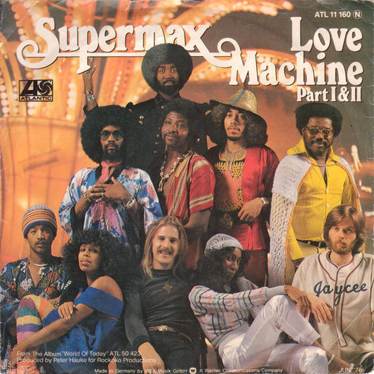 Supermax : Love Machine (Part I & II) (7", Single)