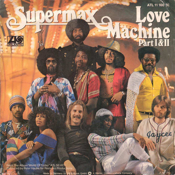 Supermax : Love Machine (Part I & II) (7", Single)