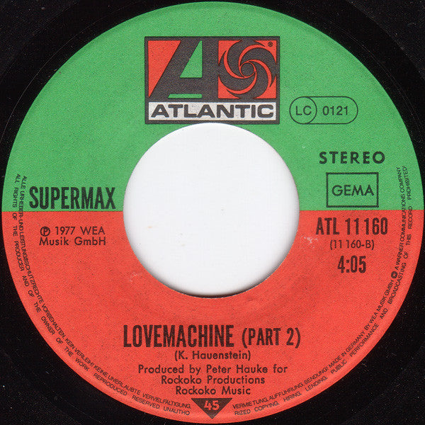 Supermax : Love Machine (Part I & II) (7", Single)