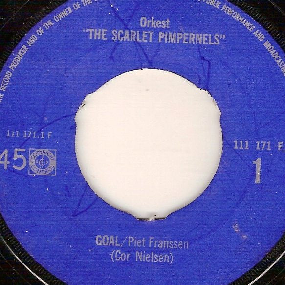 The Scarlet Pimpernels : Goal (Piet Franssen) / Merenque Chileno  (7", Single)