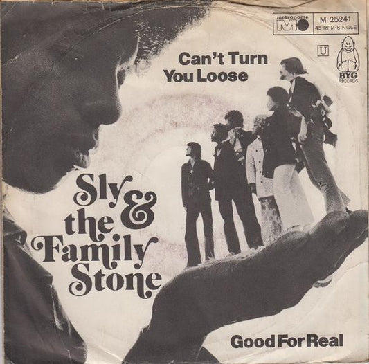 Sly & The Family Stone : Can't Turn You Loose / Good For Real (7", Single)