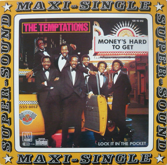 The Temptations : Money's Hard To Get (12", Maxi)