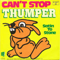 Thumper (3) : Can't Stop (7