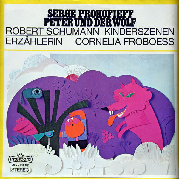 Sergei Prokofiev / Robert Schumann, Conny Froboess : Peter Und Der Wolf / Kinderszenen (LP)