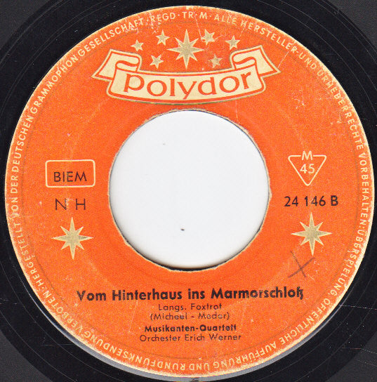 Musikanten-Quartett : Der Alte Lumpensammler / Vom Hinterhaus Ins Marmorschloß (7", Single, Mono)